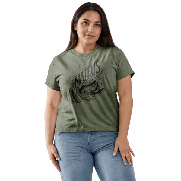 Camiseta Estonada Feminina Verde Buscai primeiro o reino de Deus, e a sua justiça, e todas essas coisas vos serão acrescentadas -Mateus 6:33 