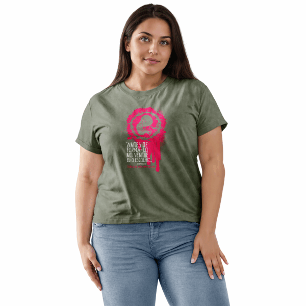 Camiseta Estonada Feminina Verde Antes de formá-lo no ventre. Eu o escolhi; todas as vidas importam. - Jeremias 1:3